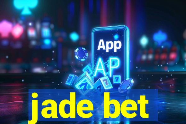 jade bet